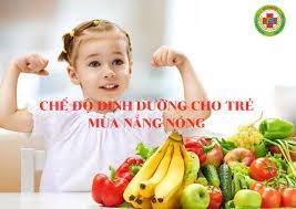 Dinh dưỡng cho trẻ em trong những ngày hè